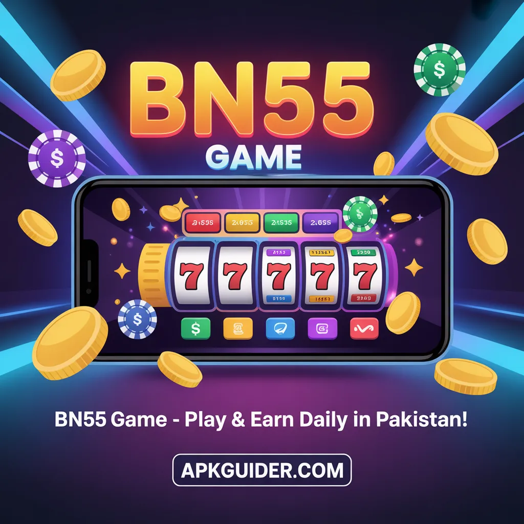 BN55 Game APK feature banner from apkguider.com showing casino reels, coins, and Easypaisa/JazzCash for playing and earning in Pakistan.